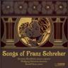Songs of Franz Schreker