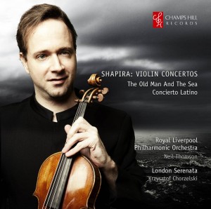 Ittai Shapira: Violin Concertos Ittai Shapira Champs Hill Records